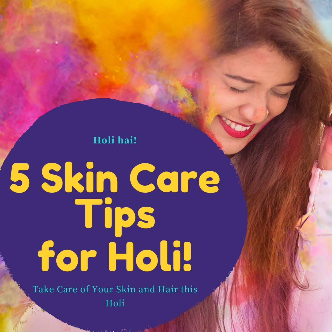 How to Take Care of Your Skin and Hair this Holi - Hair Care