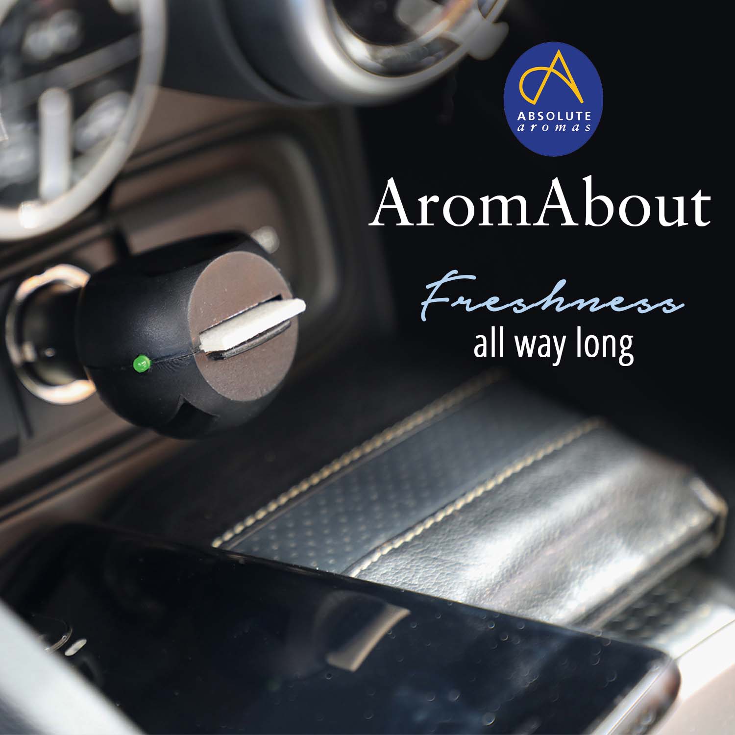 AromaAbout freshness all way long